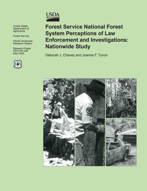 Forest Service National Forest System Perceptions of Law Enforcement and Investigations: Nationwide Study