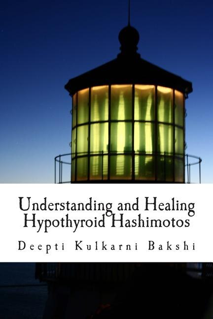 Front cover_Understanding and Healing Hypothyroid Hashimotos