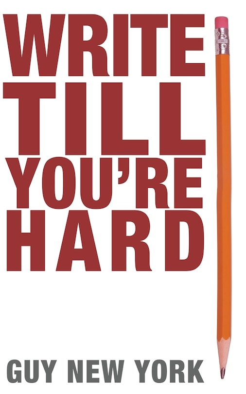 Couverture_Write Till You're Hard