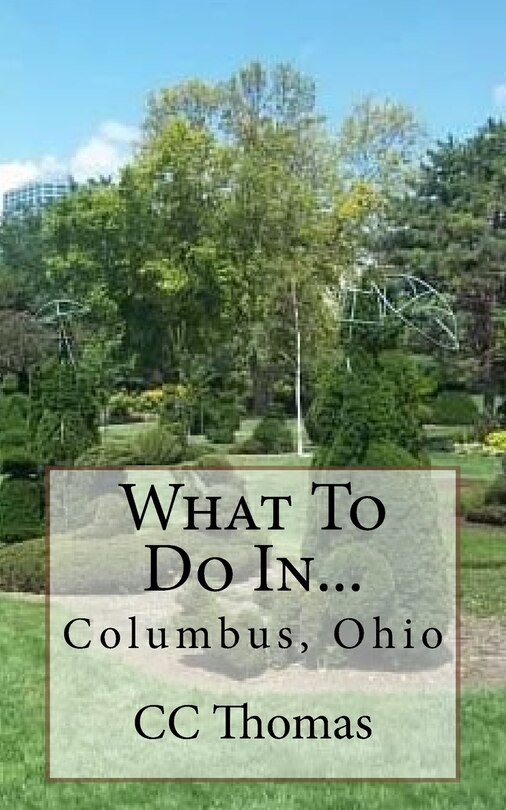 Couverture_What To Do In...Columbus, Ohio