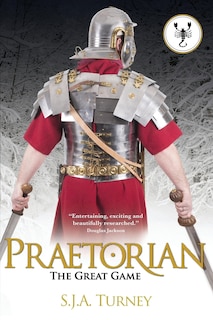 Praetorian: The Great Game