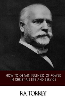 Couverture_How to Obtain Fullness of Power in Christian Life and Service