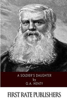 Couverture_A Soldier's Daughter (Illustrated)