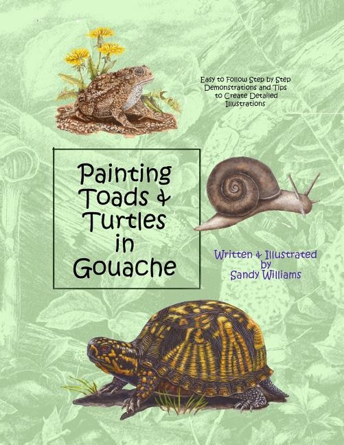 Couverture_Painting Toads & Turtles in Gouache