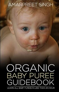 Front cover_Organic Baby Puree Guidebook