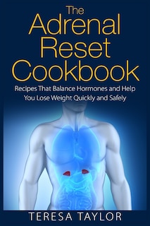 Front cover_The Adrenal Reset Cookbook