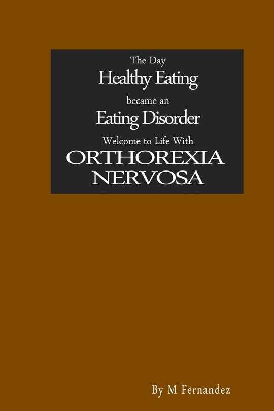 Couverture_The Day Healthy Eating became an Eating Disorder