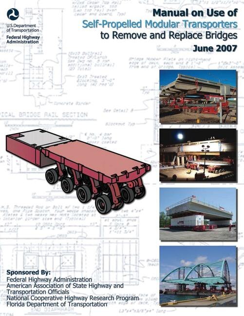 Front cover_Manual on Use of Self-Propelled Modular Transporters to Remove and Replace Bridges