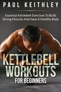 Couverture_Kettlebell Workouts For Beginners