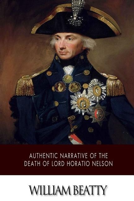 Couverture_Authentic Narrative of the Death of Lord Horatio Nelson