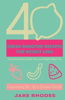 Front cover_40 Green Smoothies for Weight Loss