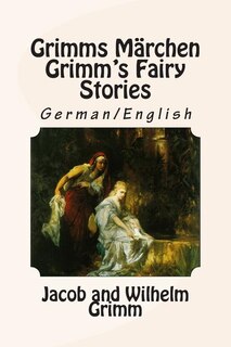 Front cover_Grimms Märchen / Grimm's Fairy Stories