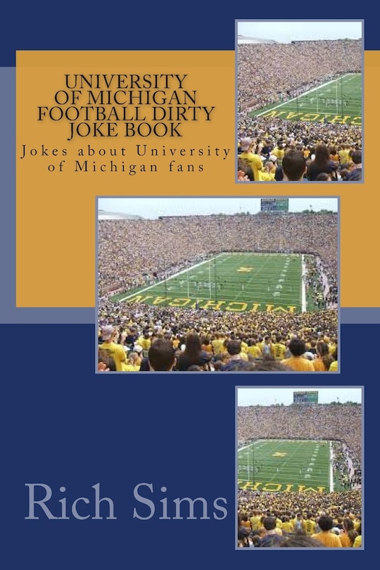Front cover_University of Michigan Football Dirty Joke Book