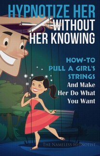 Couverture_Hypnotize Her Without Her Knowing
