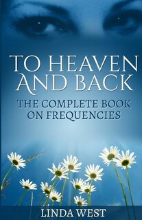 Front cover_To Heaven And Back