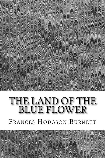 Couverture_The Land Of The Blue Flower