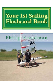 Your 1st Sailing Flashcard Book: Learning the Basics