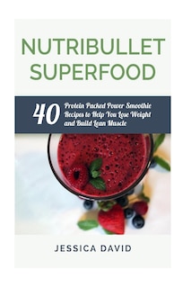 Couverture_Nutribullet Superfood
