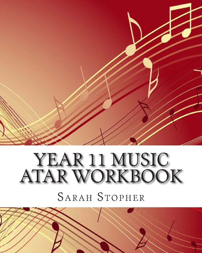 Front cover_Year 11 Music Atar Workbook