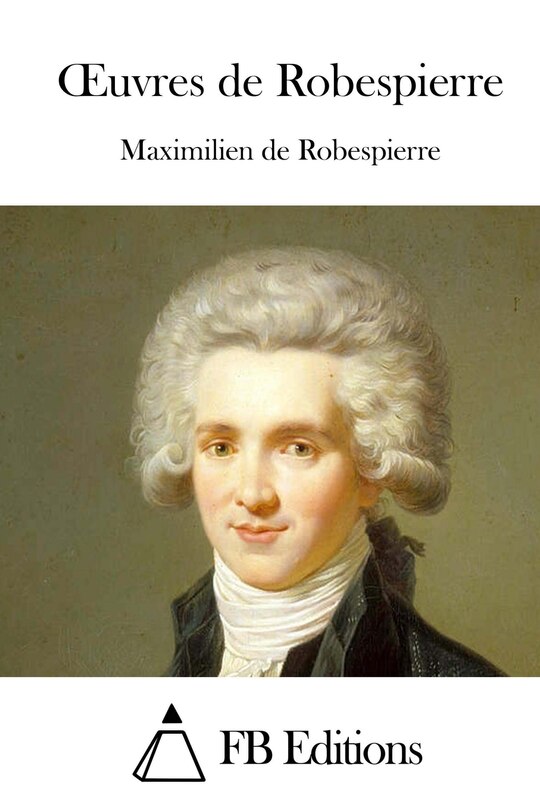 Couverture_Oeuvres de Robespierre