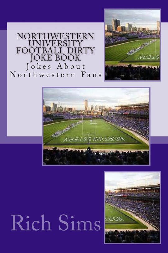 Front cover_Northwestern University Football Dirty Joke Book