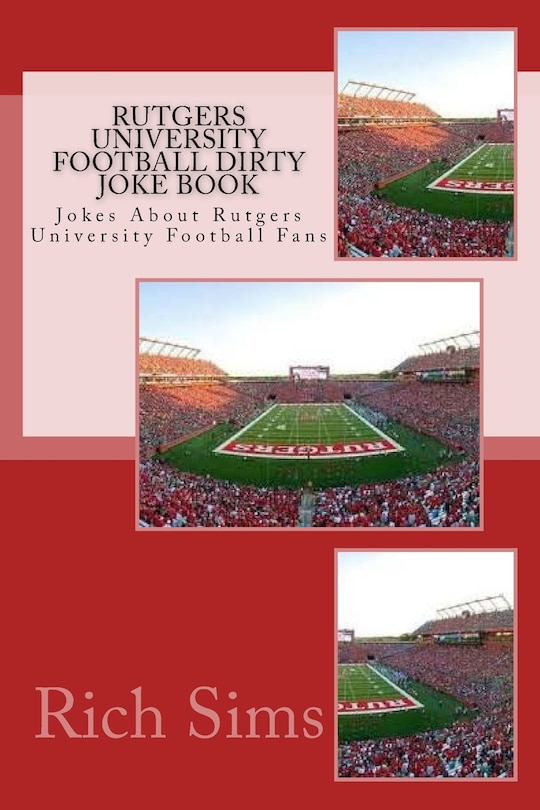 Front cover_Rutgers University Football Dirty Joke Book