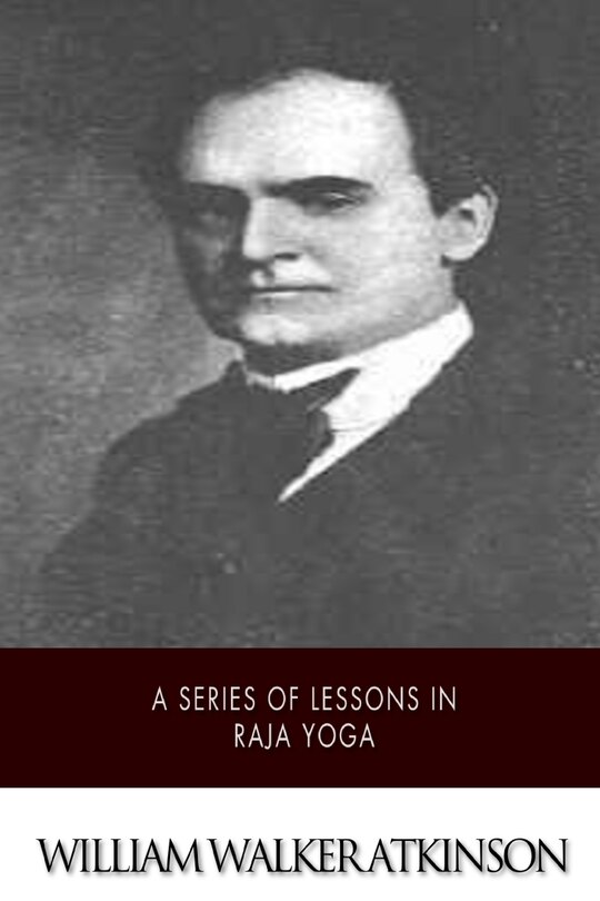 Front cover_A Series of Lessons in Raja Yoga