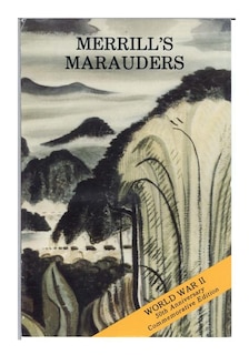 Couverture_Merrill's Marauders February- May 1944