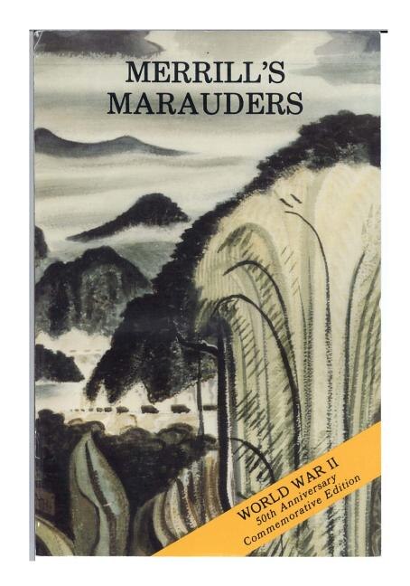 Couverture_Merrill's Marauders February- May 1944