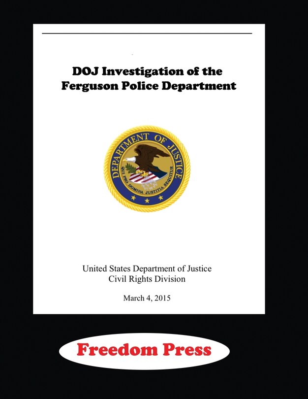 Front cover_DOJ Investigation of the Ferguson Police Department