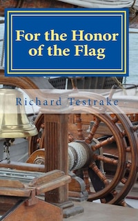 Front cover_For The Honor Of The Flag