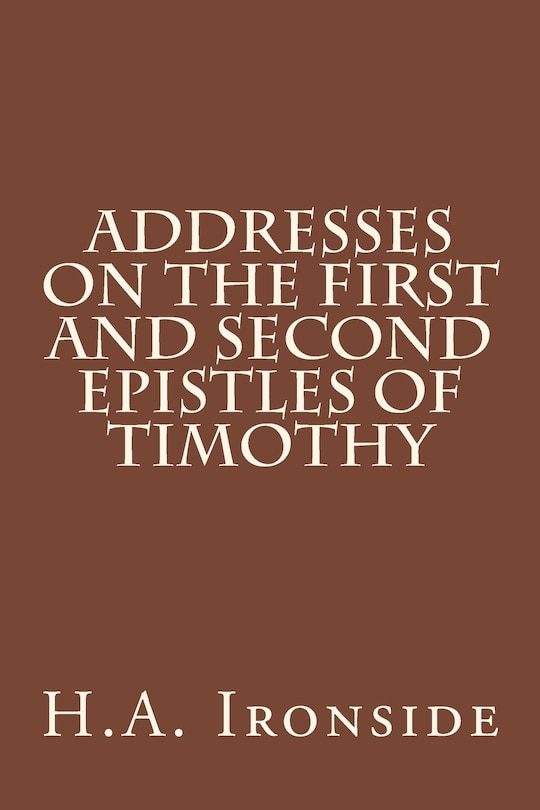 Front cover_Addresses on the First and Second epistles of Timothy