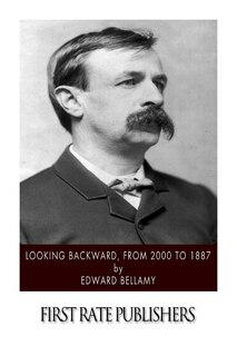 Couverture_Looking Backward, from 2000 to 1887