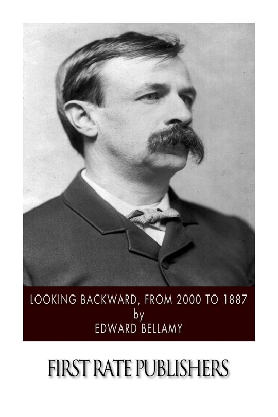 Couverture_Looking Backward, from 2000 to 1887