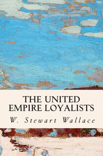 Front cover_The United Empire Loyalists