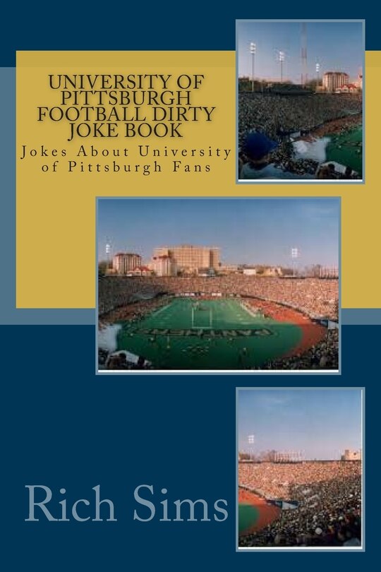 Front cover_University of Pittsburgh Football Dirty Joke Book
