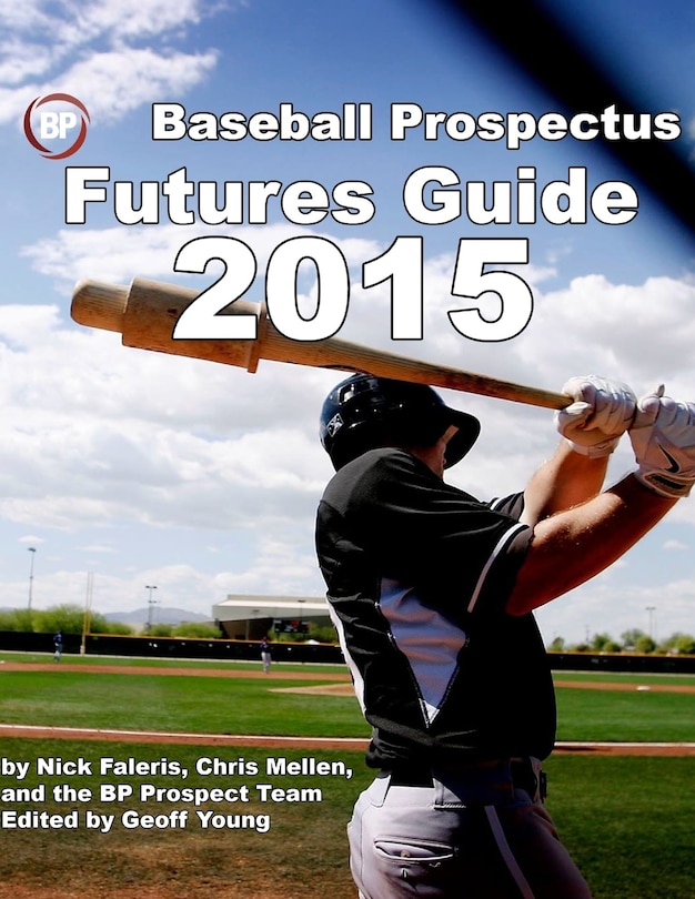 Front cover_Baseball Prospectus Futures Guide 2015