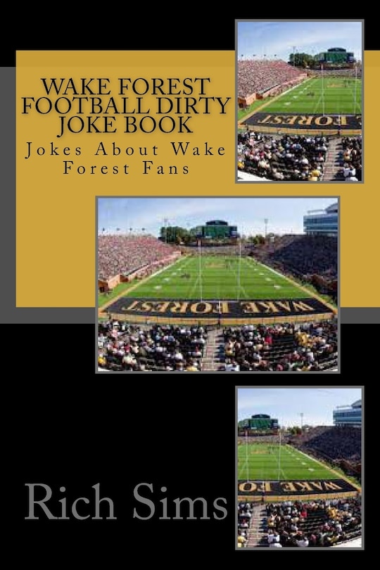 Front cover_Wake Forest Football Dirty Joke Book