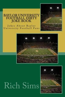 Couverture_Baylor University Football Dirty Joke Book