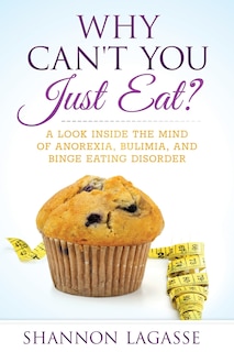 Couverture_Why Can't You Just Eat?