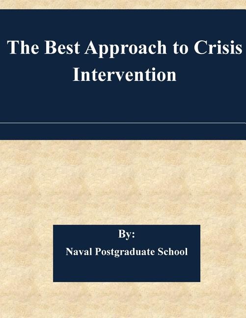 Front cover_The Best Approach to Crisis Intervention