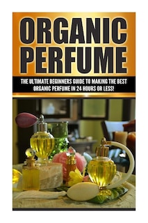 Front cover_Organic Perfume
