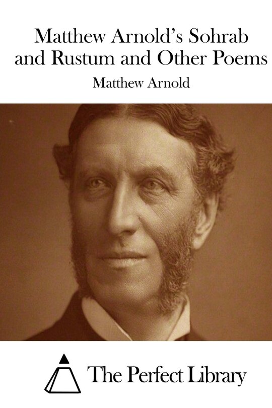 Couverture_Matthew Arnold's Sohrab and Rustum and Other Poems