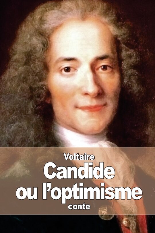 Candide: ou l'optimisme