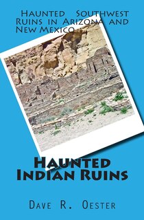 Haunted Indian Ruins