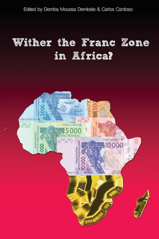 Couverture_Wither The Franc Zone In Africa?