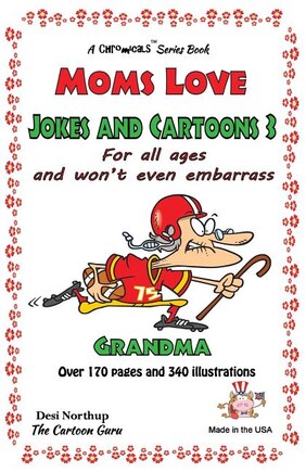 Moms Love Jokes & Cartoons 3: in Black & White