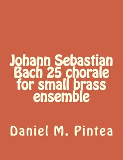 Front cover_Johann Sebastian Bach 25 chorale for small brass ensemble