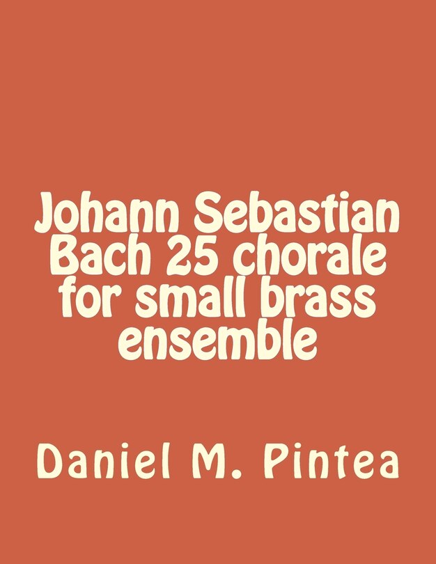 Front cover_Johann Sebastian Bach 25 chorale for small brass ensemble