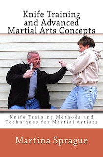 Front cover_Knife Training and Advanced Martial Arts Concepts